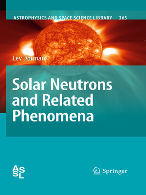 cover image of Solar Neutrons and Related Phenomena